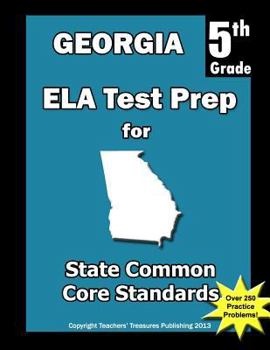 Paperback Georgia 5th Grade ELA Test Prep: Common Core Learning Standards Book