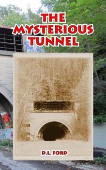 Paperback The Mysterious Tunnel Book