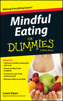 Paperback Mindful Eating for Dummies Book