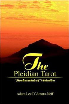 Paperback The Pleidian Tarot: Fundamentals of Divination Book