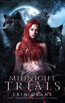 Midnight Trials: Bloodlines book two - Book #2 of the Bloodlines