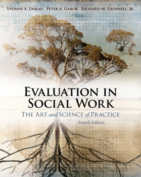 Paperback Evaluation in Social Work: The Art and Science of Practice Book