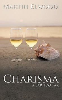 Paperback Charisma: A Bar Too Far Book