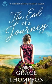 Paperback THE END OF A JOURNEY a captivating family saga Book