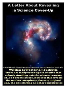 Paperback The Letter About Revealing a Science Cover-Up: The Revealing Letter Book