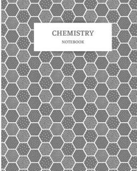 Paperback Chemistry Notebook: 122 Pages of Hexagonal Paper, 8x10 Size to Fit Inside of a Binder Book