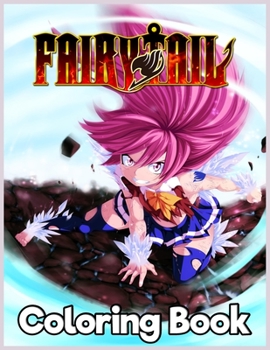 Fairy Tail: Japanese Anime Manga Coloring Book For Relieving Stress & Relaxation