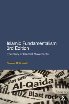 Paperback Islamic Fundamentalism 3rd Edition: The Story of Islamist Movements Book