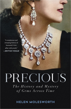 Paperback Precious: The History and Mystery of Gems Across Time Book