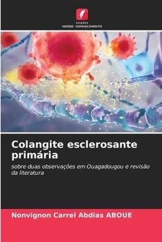 Paperback Colangite esclerosante primária [Portuguese] Book
