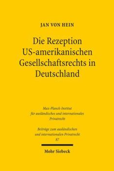 Hardcover Die Rezeption Us-Amerikanischen Gesellschaftsrechts in Deutschland [German] Book