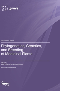 Hardcover Phylogenetics, Genetics, and Breeding of Medicinal Plants Book