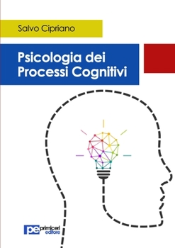 Paperback Psicologia dei processi cognitivi [Italian] Book