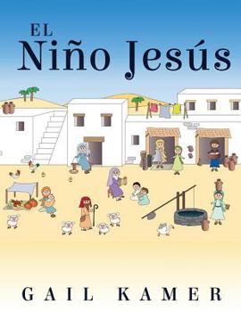 Paperback El Nino Jesus [Spanish] Book