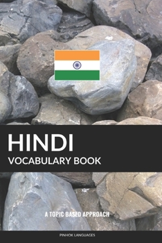 Paperback Hindi Vocabulary Book: A Topic Based Approach Book