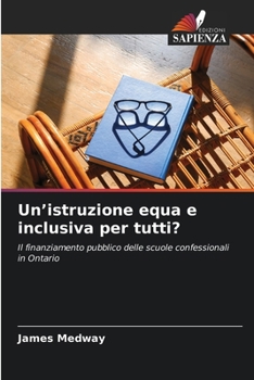 Un'istruzione equa e inclusiva per tutti? (Italian Edition)