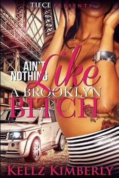 Paperback Ain't Nothing Like a Brooklyn Bitch Book