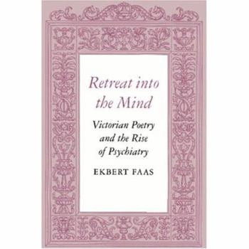 Paperback Retreat Into the Mind: Victorian Poetry Book