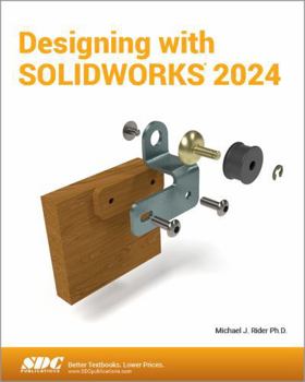 Paperback Designing with SOLIDWORKS 2024 Book