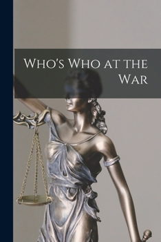 Paperback Who's Who at the War Book