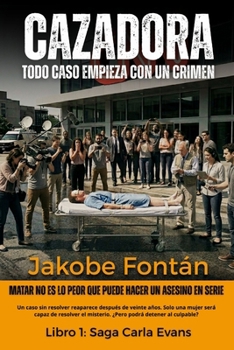 Paperback Cazadora: Carla Evans [Spanish] Book