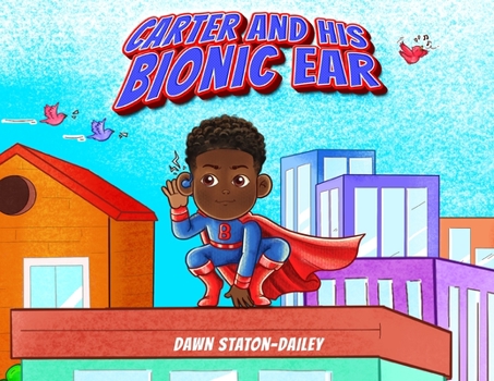 Paperback Carter And His Bionic Ear Book