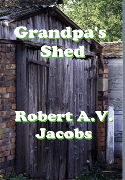 Hardcover Grandpa's Shed Book