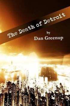 Paperback The Death of Detroit Book