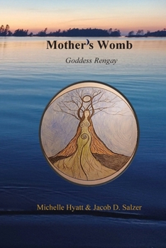 Paperback Mother's Womb: Goddess Rengay Book