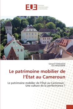 Paperback Le patrimoine mobilier de l'État au Cameroun [French] Book
