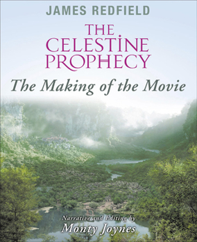 Hardcover Celestine Prophecy: The Making of the Movie Book
