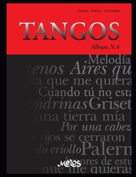 Paperback Tangos N-4: piano - vocal - guitarra [Spanish] Book