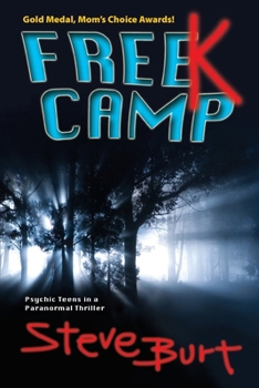 Paperback FreeK Camp: Psychic Teens in a Paranormal Thriller Book