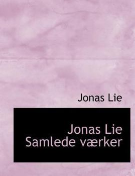 Jonas Lie Samlede værker