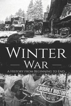 Paperback Winter War: A History from Beginning to End Book
