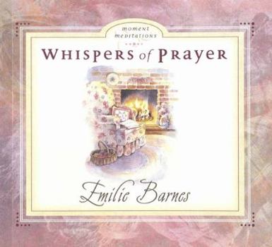 Paperback Whispers of Prayer (Moment Meditations) Book