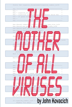 The Mother of All Viruses -- Big Preview