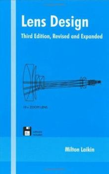 Hardcover Lens Design, Third Edition, (Optical Science and Engineering) Book