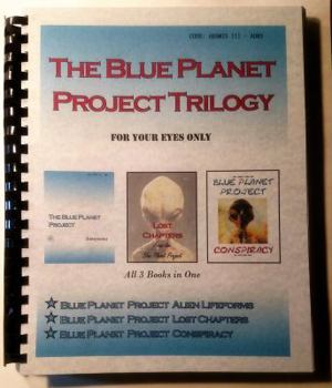 Spiral-bound Blue Planet Project Trilogy: 3 Books - Blue Planet, Lost Chapters, Conspiracy, Aliens & UFOs Book