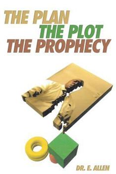 Paperback The Plan The Plot The Prophecy Book