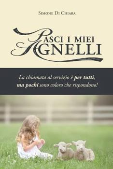 Paperback Pasci i miei agnelli [Italian] Book