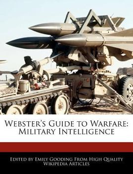 Paperback Webster's Guide to Warfare: Military Intelligence Book