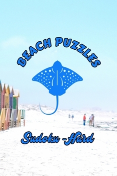 Paperback Beach Puzzles - Sudoku Hard: 240 Difficulty Level Hard Sudoku Puzzles - Answers Included Book