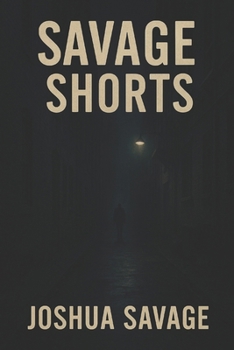 Paperback Savage Shorts Book