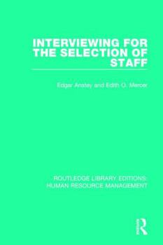 Hardcover Interviewing for the Selection of Staff Book