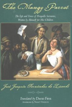 Periquillo Sarniento (Biblioteca de la literatura y el pensamiento hispánicos ; 15)