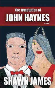 Paperback The Temptation of John Haynes Book