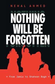 Paperback Nothing Will Be Forgotten Book