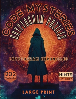 Paperback Code Mysteries Cryptogram Puzzles: Cryptogram Chronicles Book