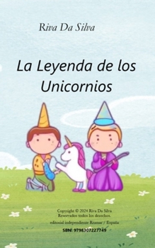Paperback La Leyenda de los Unicornios [Spanish] Book